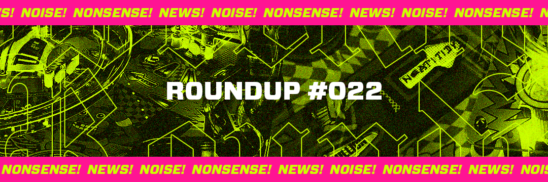 Roundup #022 - Bye 25! Hi 26!
