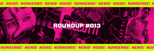 Weekly Roundup #013